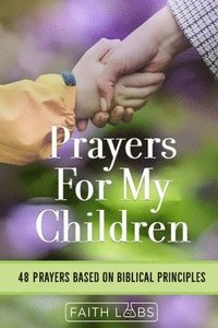 bokomslag Prayers for My Children