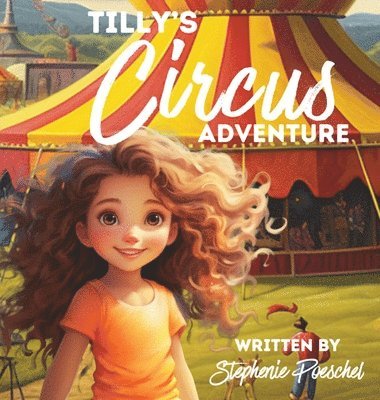 bokomslag Tilly's Circus Adventure