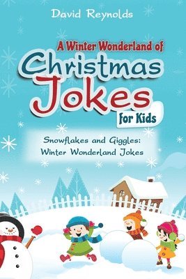 bokomslag A Winter Wonderland of Christmas Jokes for Kids