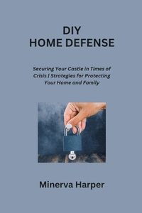 bokomslag DIY Home Defense