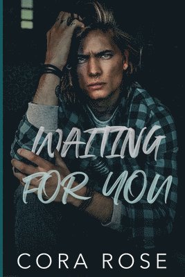 Cora Rose - Waiting For You, Häftad