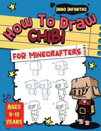 bokomslag How to Draw Chibi for Minecrafters