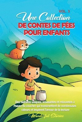 bokomslag Une collection de contes de fes pour enfants. (Vol.3)