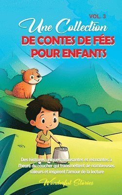 bokomslag Une collection de contes de fes pour enfants. (Vol.3)