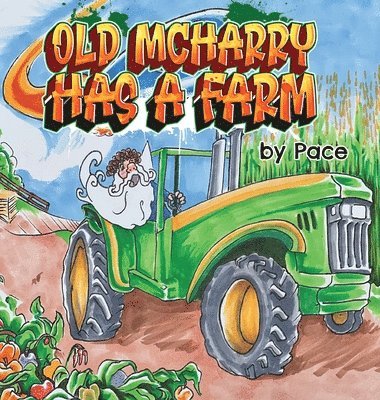 Old McHarry has a Farm 1