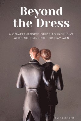 Beyond the Dress 1