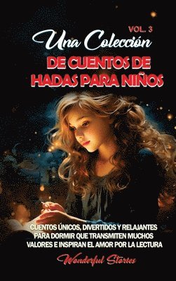 Wonderful Stories - colección de cuentos de hadas para niños. (Vol.3), Inbunden