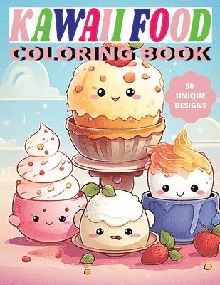 Kawaii Food Coloring Book 1