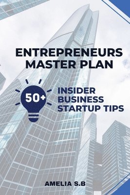 bokomslag Entrepreneurs Master Plan