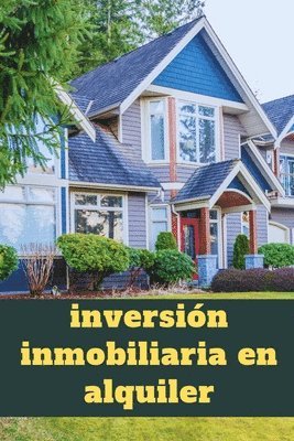 bokomslag inversin inmobiliaria en alquiler