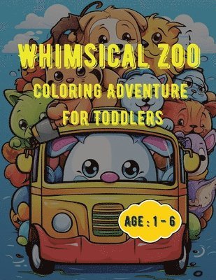 Whimsical Zoo Coloring Adventure for Toddlers 1