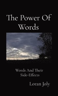 bokomslag The Power Of Words