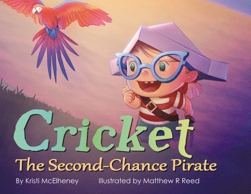 Cricket, The Second-Chance Pirate 1