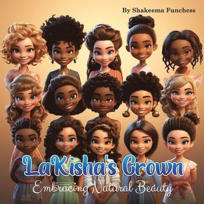 Shakeema Funchess - LaKisha's Crown, Häftad