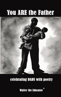 bokomslag You ARE the Father