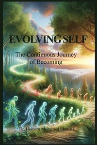 bokomslag Evolving Self