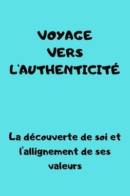 voyage vers l'authenticit 1