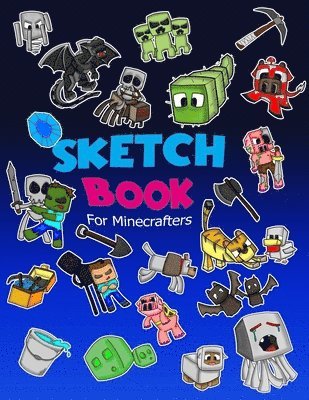 Sketch Book for Minecrafters 1