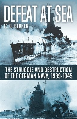 C D Bekker - Defeat at Sea, Häftad
