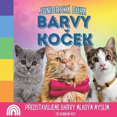 bokomslag Juniorsk Duha, Barvy Ko&#269;ek