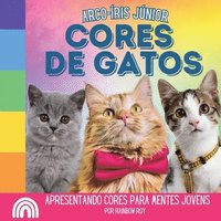 bokomslag Arco-ris Jnior, Cores de Gatos