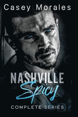 Nashville Spicy Complete Series