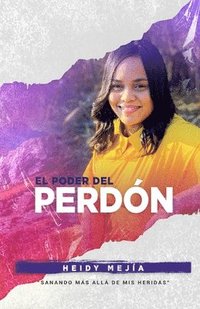 bokomslag El Poder Del Perdon