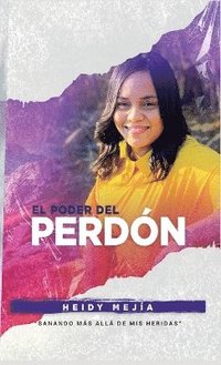 bokomslag El Poder Del Perdon