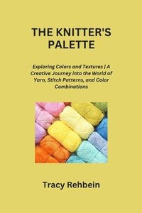 bokomslag The Knitter's Palette