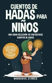 bokomslag Cuentos de hadas para nios Una gran coleccin de fantsticos cuentos de hadas. (Vol. 4)