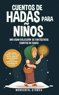 Cuentos de hadas para nios Una gran coleccin de fantsticos cuentos de hadas. (Vol. 4) 1