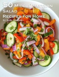bokomslag 50 Middle Eastern Salad Recipes for Home