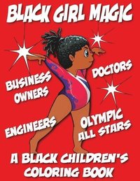 bokomslag Black Girl Magic - A Black Children's Coloring Book