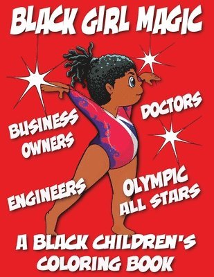 Black Children's Coloring Books, Kyle Davis - Black Girl Magic - A Black Children's Coloring Book, Häftad