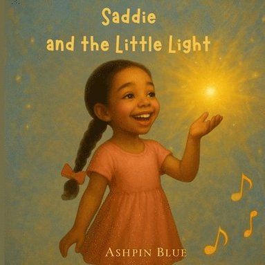 bokomslag Saddie and the Little Light