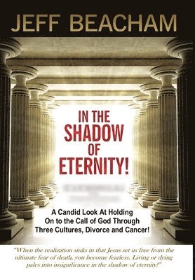 bokomslag In the Shadow of Eternity