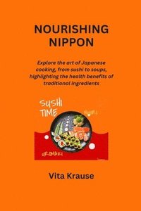 bokomslag Nourishing Nippon