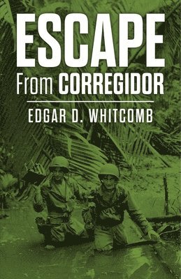 bokomslag Escape from Corregidor