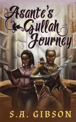 bokomslag Asante's Gullah Journey