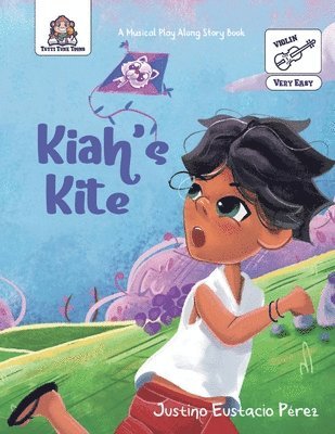 bokomslag Kiah's Kite: Violin