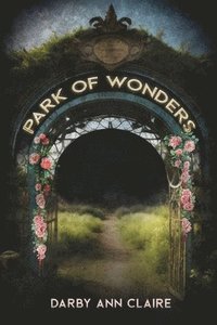 bokomslag Park of Wonders