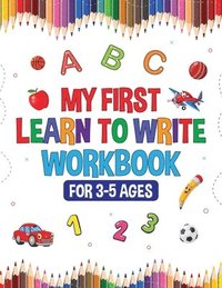 bokomslag My First Learn to Write Workbook for Kids 3-5