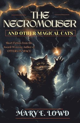 bokomslag The Necromouser and Other Magical Cats