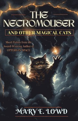 Necromouser and Other Magical Cats