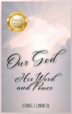 Our God His Word and Power 1