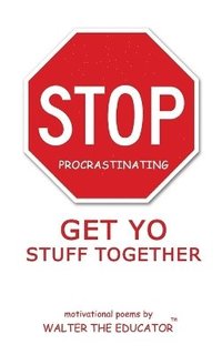 bokomslag Stop Procrastinating