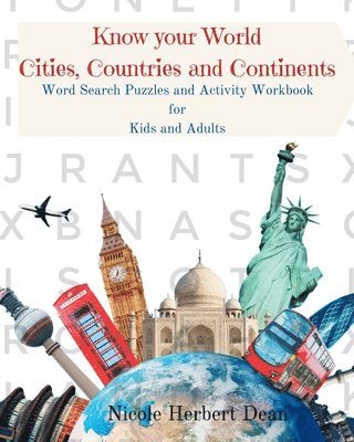 Know Your World Cities, Countries and Continents 1