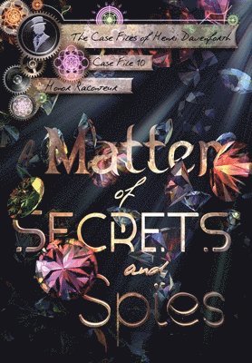 A Matter of Secrets and Spies 1