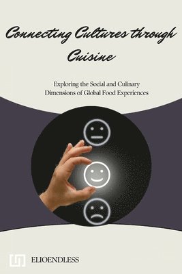 Connecting Cultures through Cuisine 1