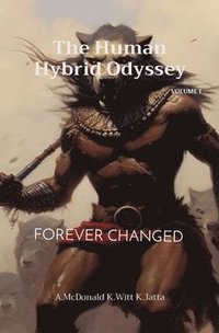 bokomslag The Human Hybrid Odyssey